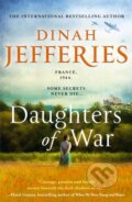 Kniha: Daughters of War (Dinah Jefferies). HarperCollins, 2021
