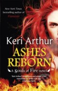 Kniha: Ashes Reborn (Keri Arthur). Piatkus, 2017