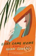 Kniha: Elsey Come Home (Susan Conley). Vintage Books, 2019
