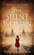 Kniha: The Silent Woman (Terry Lynn Thomas). HQ, 2019
