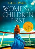 Kniha: Women and Children First (Gill Paul). Avon, 2018