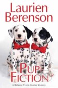 Kniha: Pup Fiction (Laurien Berenson). Kensington Publishing Corporation, 2021