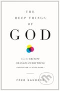 Kniha: The Deep Things of God (Fred Sanders). Crossway Books, 2017