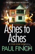Kniha: Ashes to Ashes (Paul Finch). Avon, 2017
