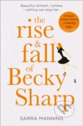 Kniha: The Rise and Fall of Becky Sharp (Sarra Manning). HarperCollins, 2019