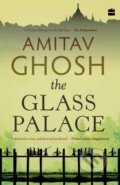 Kniha: The Glass Palace (Amitav Ghosh). HarperCollins, 2017