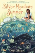 Kniha: Silver Meadows Summer (Emma Otheguy). Ballantine, 2020