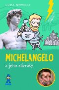 Kniha: Michelangelo a jeho zázraky (Luca Novelli). Buvik, 2026