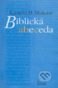 Kniha: Biblická abeceda (Kornelis Heiko Miskotte). Eman, 2005