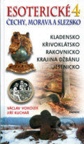 Esoterické Čechy, Morava a Slezsko 4 - Václav Vokolek, Jiří Kuchař, 2005