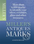 Miller&#039;s Antiques Marks - Judith Miller, Mitchell Beazley, 2013