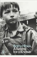 Kniha: A Kestrel for a Knave (Barry Hines). Penguin Books, 2000