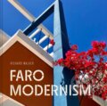 Kniha: Faro Modernism (Richard Walker). Batsford, 2026