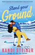 Kniha: Stand Your Ground (Kandi Steiner). John Murray, 2026