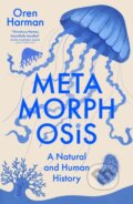 Kniha: Metamorphosis (Oren Harman). John Murray, 2026