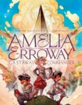 Kniha: Amelia Erroway (Betsy Peterschmidt). GRAPHIX, 2021