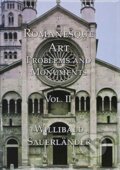 Kniha: Romanesque Art, Vol. II (Willibald Sauerlander). , 2004