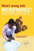 Kniha: What's Wrong with Microfinance? (Thomas Dichter). , 2007