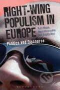 Kniha: Right-Wing Populism in Europe (Ruth Wodak). Bloomsbury, 2013