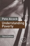 Kniha: Understanding Poverty (Pete Alcock). Bloomsbury, 2006