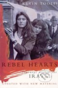 Kniha: Rebel Hearts (Kevin Toolis). , 2000