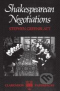 Kniha: Shakespeares Negotiations (Greenblatt). Oxford University Press, 2001