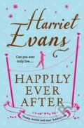 Kniha: Happily Ever After (Harriet Evans). HarperCollins, 2012
