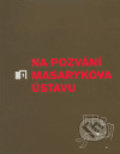 Na pozvání Masarykova ústavu, Masarykův ústav AV ČR, 2004