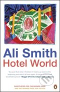Hotel World - Ali Smith, Penguin Books, 2002