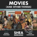 Kniha: Movies (And Other Things) (Shea Serrano). Twelve, 2019