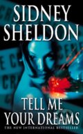 Kniha: Tell Me Your Dreams (Sidney Sheldon). HarperCollins, 2017