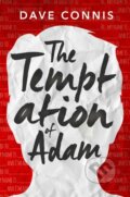 Kniha: The Temptation of Adam (Dave Connis). Sky Pony, 2017