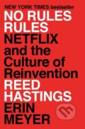 Kniha: No Rules Rules (Erin Meyer a Reed Hastings). Penguin Books, 2020
