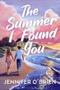 Kniha: The Summer I Found You, 2026