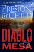 Kniha: Diablo Mesa (Douglas Preston a Lincoln Child). Grand Central Publishing, 1900