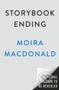 Kniha: Storybook Ending (Moira Macdonald). Dutton, 2025