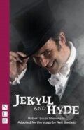 Kniha: Jekyll and Hyde (Robert Louis Stevenson). Nick Hern Books, 2022