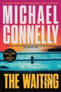 Kniha: The Waiting (Michael Connelly). Little, Brown, 2025