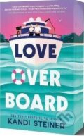 Kniha: Love Overboard (Kandi Steiner). Simon & Schuster, 2026