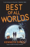 Kniha: Best of All Worlds (Kenneth Oppel). Pan Macmillan, 2026