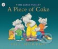 Kniha: Piece of Cake (Walker books). Walker books, 2006