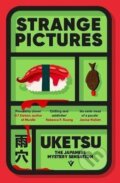 Kniha: Strange Pictures (Uketsu). Pushkin Press, 2026