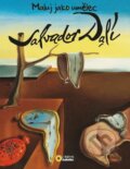 Kniha: Maluj jako umělec Salvador Dalí (SUN). SUN, 2026
