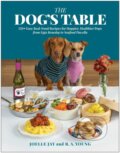 Kniha: The Dog's Table (Joelle Jay). BenBella Books, 2025