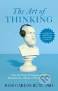 Kniha: The Art of Thinking (Jose Carlos Ruiz). HarperCollins Publishers, 2026