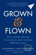 Kniha: Grown and Flown (Lisa Heffernan a Mary Dell Harrington). Flatiron Books, 2020