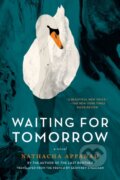 Kniha: Waiting for Tomorrow (Nathacha Appanah). , 2018