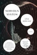 Kniha: Nervous System (Lina Meruane). Graywolf, 2021