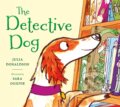 Kniha: The Detective Dog (Julia Donaldson). , 2018