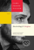 Kniha: Encircling 2 (Carl Frode Tiller). Graywolf, 2018